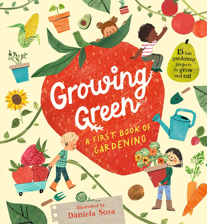 Bookspeed Growing Green -A First Book of Gardening